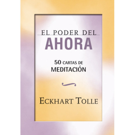 50 Cartas el poder del Ahora