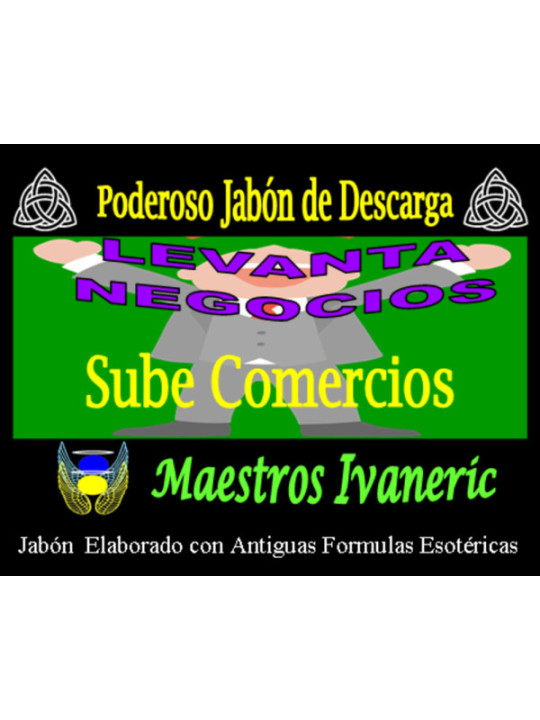 Jabón Esotérico de Propósito Levanta Negocios, Sube Comercios