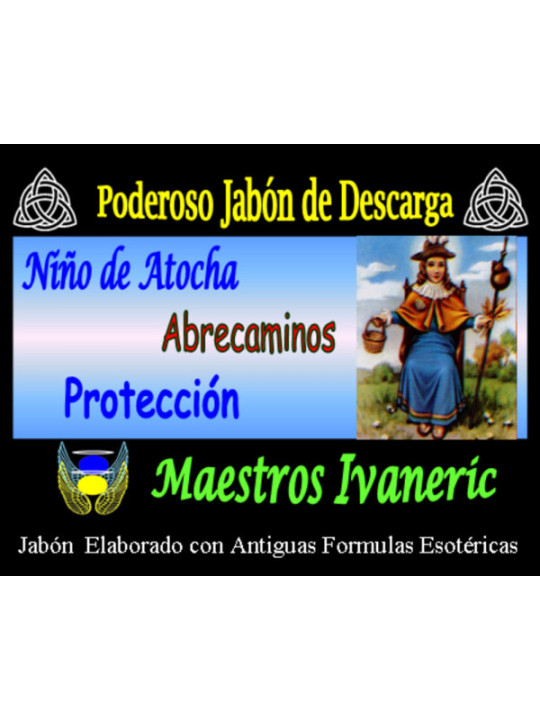 Jabón Esotérico Niño de Atocha, Abrecaminos y Protección