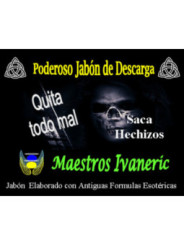 Jabón Esotérico de Propósito Quita Todo Mal
