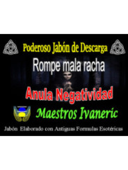 Jabón Esotérico de Propósito Rompe Mala Racha, Anula Negatividad