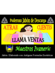 Jabón Esotérico de Propósito Atrae Clientes, Llama Ventas