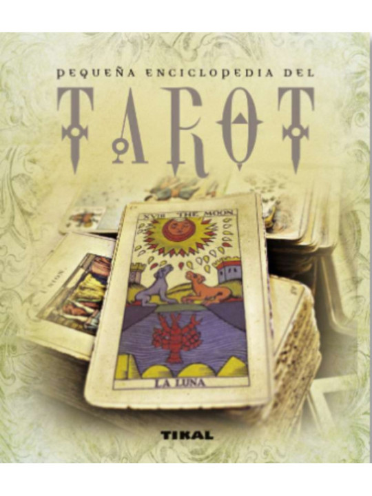 Pequeña enciclopedia del Tarot