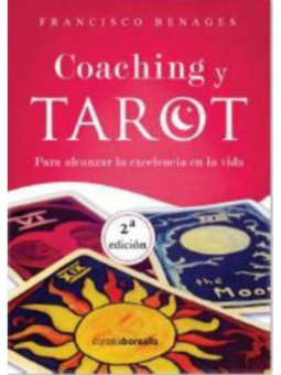 Coaching y Tarot, Para alcanzar la excelencia en la vida