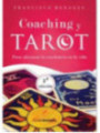 Coaching y Tarot, Para alcanzar la excelencia en la vida