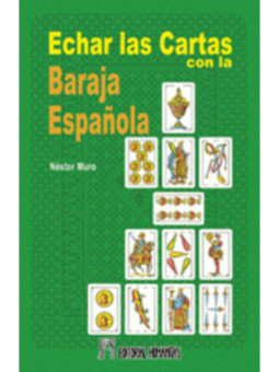 Echar las Cartas con la Baraja Española
