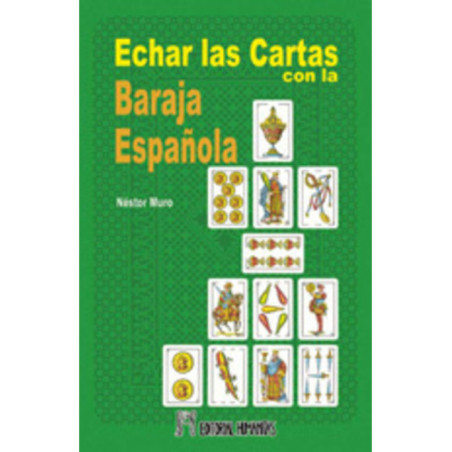 Echar las Cartas con la Baraja Española