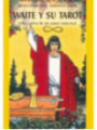 Waite y su Tarot, Vida y Obra de su Autor