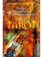 Libro Salud, Sexualidad y Reencarnación a Través del Tarot
