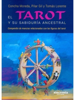 Libro Tarot y su Sabiduría Ancestral.