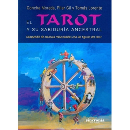 Libro Tarot y su Sabiduría Ancestral.
