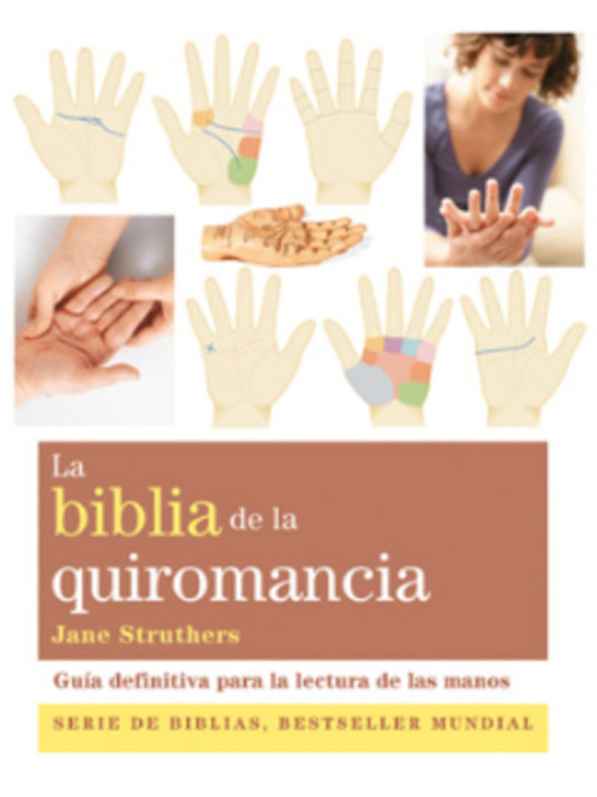 Biblia de la Quiromancia.