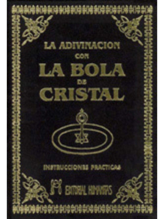La Adivinación con la Bola de Cristal