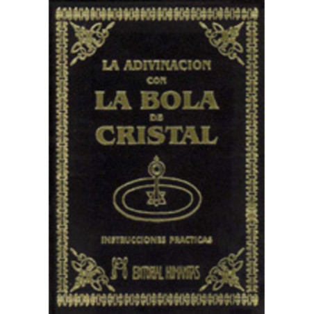 La Adivinación con la Bola de Cristal