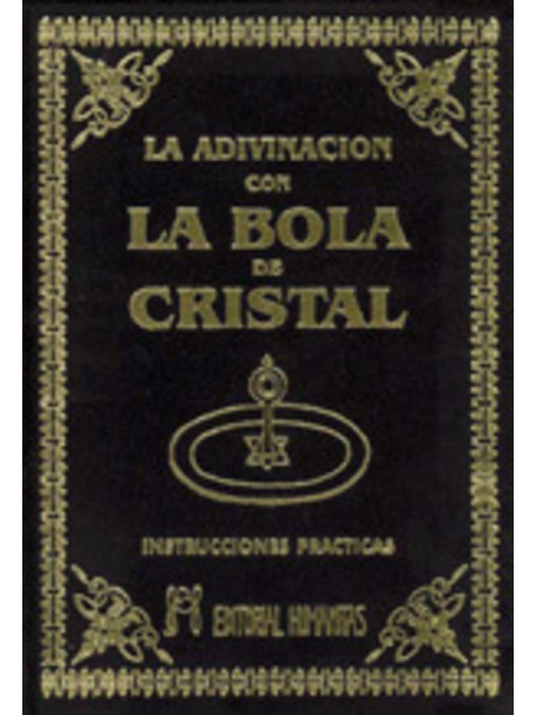 La Adivinación con la Bola de Cristal