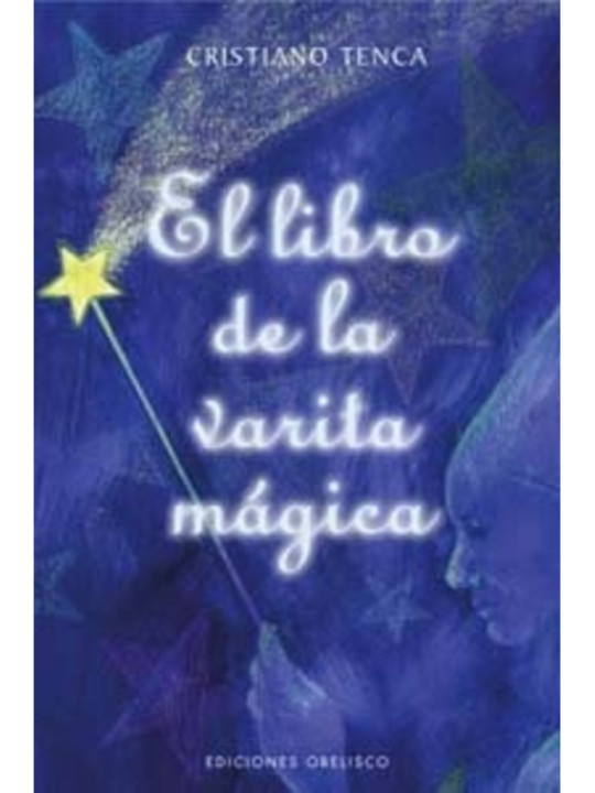 El Libro de la Varita Mágica (Incluye Varita)