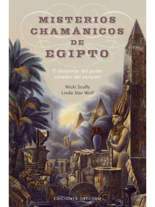 Misterios Chamánicos de Egipto