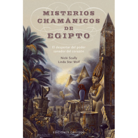 Misterios Chamánicos de Egipto