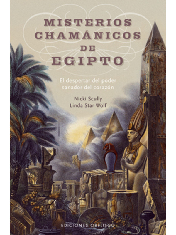 Misterios Chamánicos de Egipto