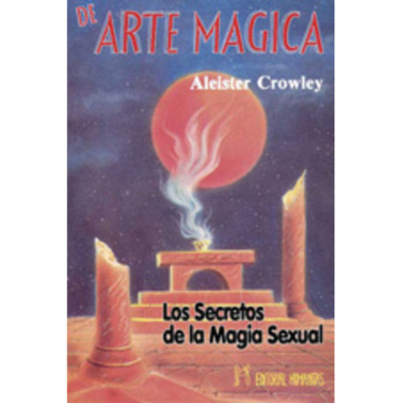 Arte Magia (Los secretos de la Magia Sexual)