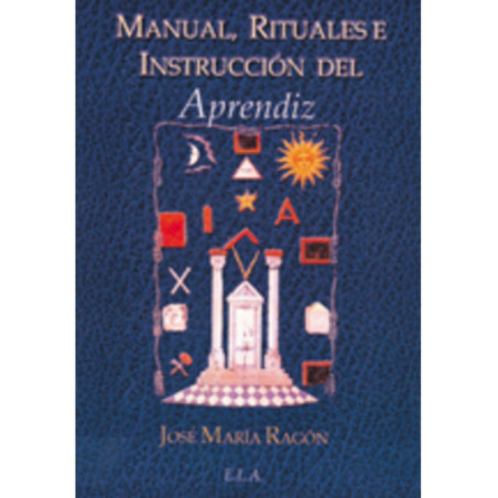 Manual, Rituales e Instrucciones del Aprendiz Mason