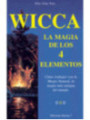 Wicca, la Magia de los 4 Elementos