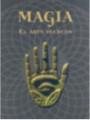 Magia el Arte Secreto