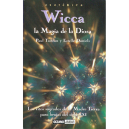 Wicca, La Magia de la Diosa