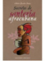 Libro Secretos de Santería Afrocubana