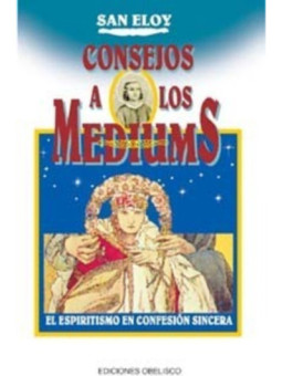 Consejos a los Mediums