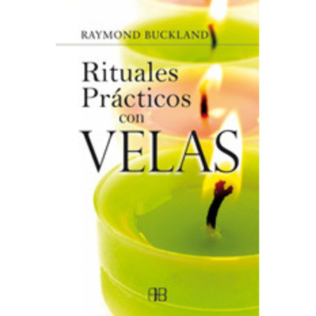 Rituales Prácticos con Velas