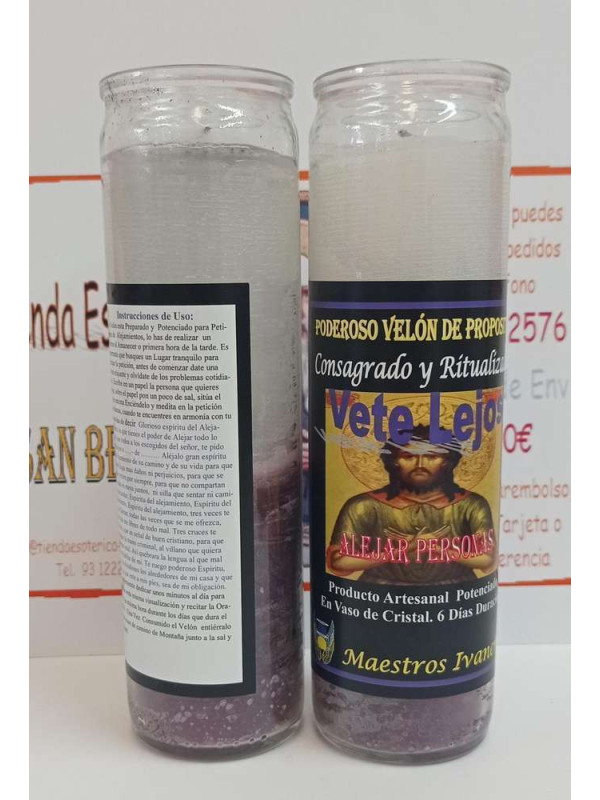 Velón Especial de Petición Vete Lejos, Alejar Personas