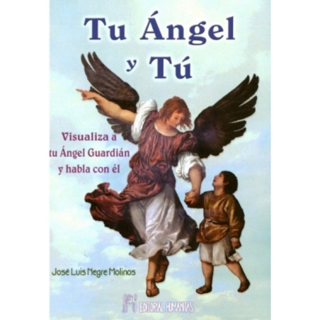 Tu Ángel y Tú