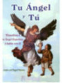 Tu Ángel y Tú