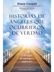 Historias de Ángeles que Ocurrieron de Verdad.