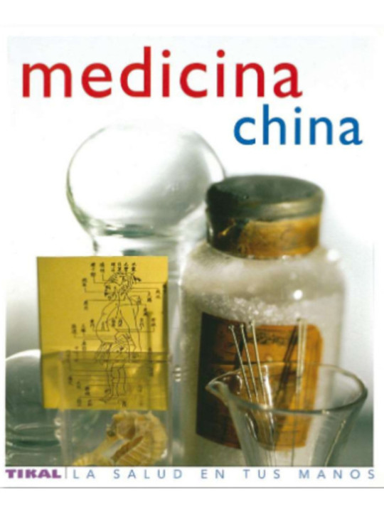 Medicina China. La salud en tus manos.