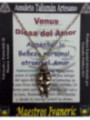 Talismán Artesano Venus, Diosa del Amor