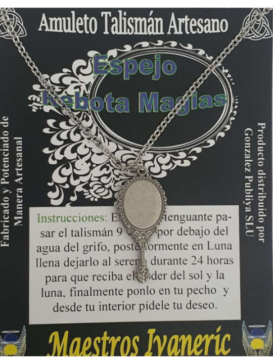 Talismán Artesano Espejo. Rebota Magias.