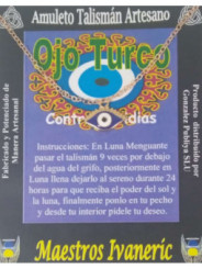 Amuleto Talismán Ojo Turco, Contra envidias y Mal de Ojo