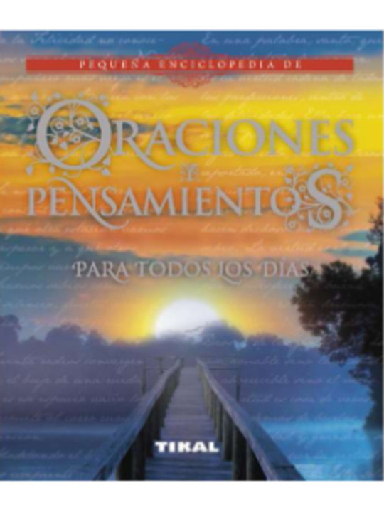 Oraciones y pensamientos para todos los días.