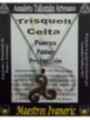 Talismán Artesano Trisquell Celta