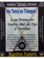 Talismán Artesano Ojo Turco en Triangulo