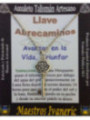 Talismán Artesano Llave Abrecaminos