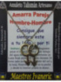 Talismán Artesano Amarrador Hombre-Hombre