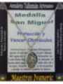 Talismán Artesano Medalla de San Miguel