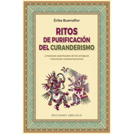 Ritos de Purificación del Curanderismo