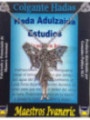Talisman Hada de los Estudios. Adulzaida