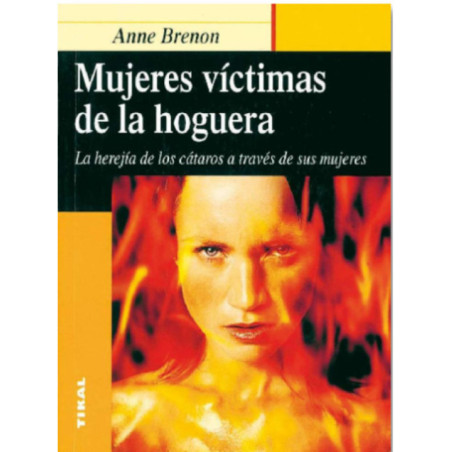 Mujeres víctimas de la hoguera.