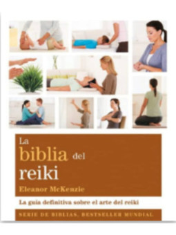 La Biblia del Reiki.