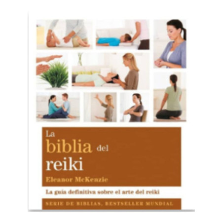 La Biblia del Reiki.